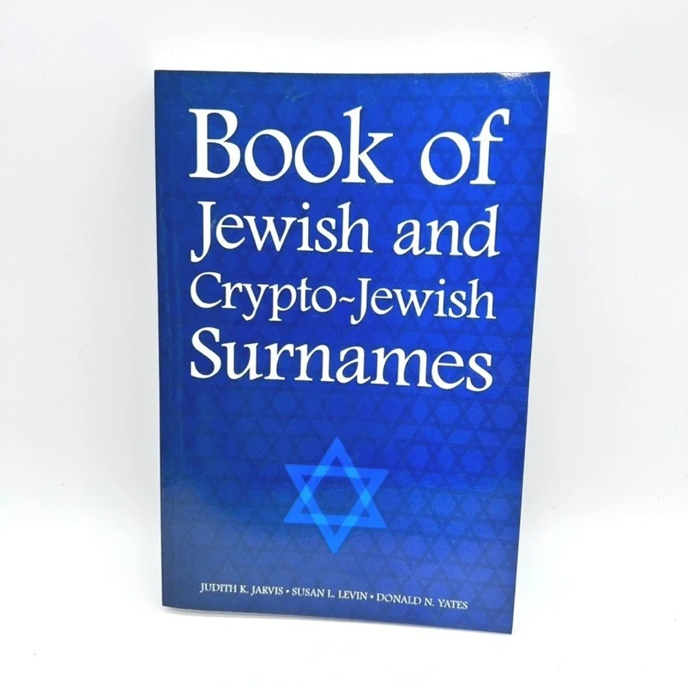 Book of Jewish and Crypto-Jewish Surnames Jarvis Levin Yates Genealogy Paperback
